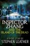 [Inspector Zhang 08] • The Island of the Dead